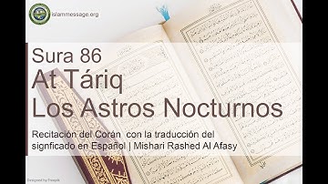 سورة 86. الطارق (ترجمة باللغة الأسبانية) | مشاري بن راشد العفاسي