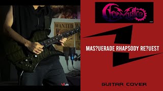 Ave Mujica - Mas?uerade Rhapsody Re?uest | Guitar Cover by ZILENT