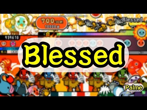 [TJAPlayer3] Blessed  創作譜面
