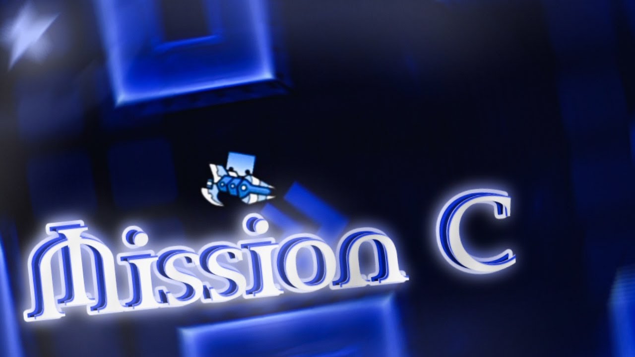 Mission C by MattysS8 - 100%|Geometry Dash 2.11