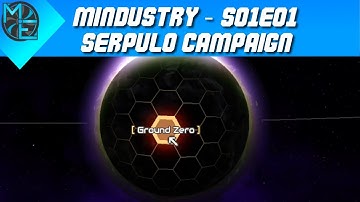 Mindustry - S01E01 - Serpulo Campaign