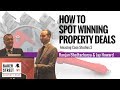 #004 - How to Spot Winning Property Deals: Amazing Case Studies #2