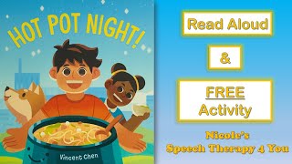 Hot Pot Night! Kids Book Read Aloud #hotpot #childrensbooks #recipe