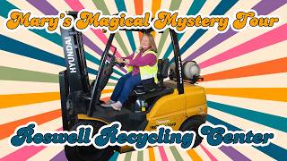Mary's Magical Mystery Tour: Roswell Recycling Center
