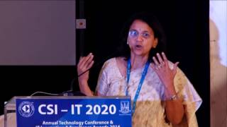 CSI - IT 2020 (2016) Day 1 (14th Oct.) Keynote - 7