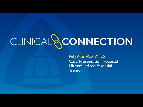 Case Presentation | Focused Ultrasound for Essential Tremor