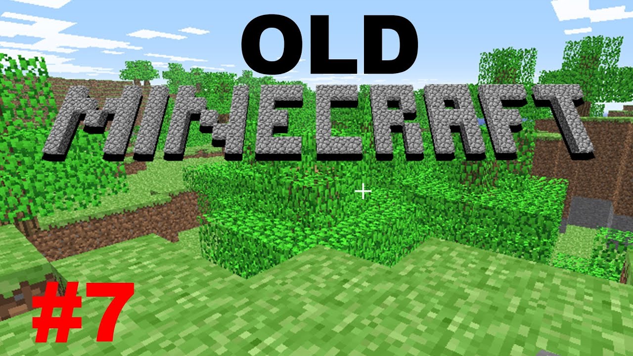 Old Minecraft Episode 7 - MINECRAFT - Version c0.30_01c - YouTube