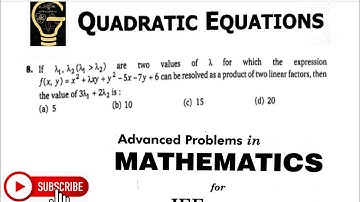 If lambda1and lambda2are two values of lambda for which the expression f(x,y)=x2+lambda xy+y2-5x-7y