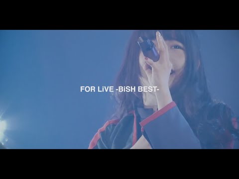 BiSH / FOR LiVE -BiSH BEST- 緊急発売!!