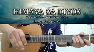 Video thumbnail of "Himaya Sa Dios - Misa No. 6 - Nars Fernandez - Guitar Chords"