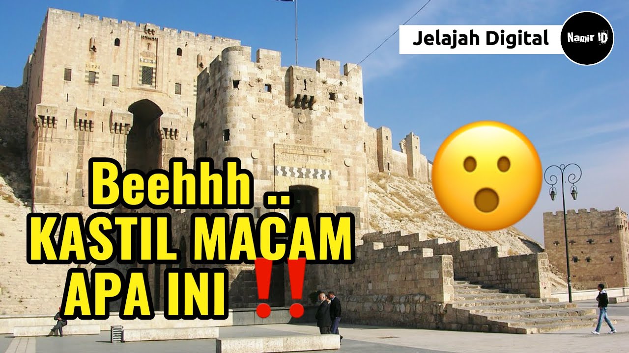 CITADEL OF ALEPPO - SI KASTIL "RUNTUH" YANG MEMPESONA ‼️ || Jelajah Digital
