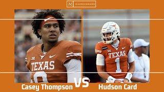 Texas QB Battle: Casey Thompson vs Hudson Card
