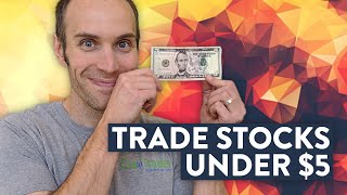 Some of the most popular stocks to trade and make money from are those
trading below $5. when traders have smaller accounts just getting
started in t...