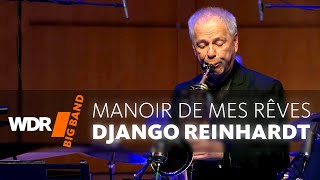 Django Reinhardt - Manoir De Mes Rêves | WDR BIG BAND