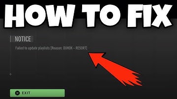 How To Fix COD Warzone 2 Failed To Update Playlist Error Reason: DUHOK - RESORT | MW2 Playlist Error