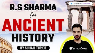 R.S Sharma For Ancient History | UPSC History By Suhail Turkie