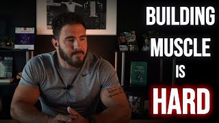 Why is it So Hard to Build Muscle?