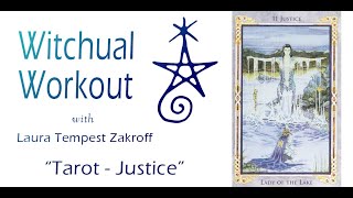Witchual Workout 49: Tarot - Justice