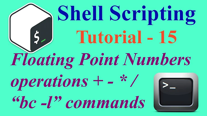 Shell Scripting Tutorial -15: Floating Point operation using bc Command | Som Tips
