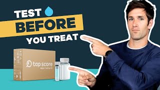 Why You Should Test Your Water BEFORE Choosing a Filter