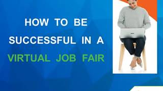 CareerSource Broward: How To Be Successful In A Virtual Career Fair