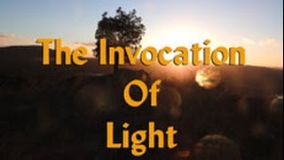The Divine Light Invocation