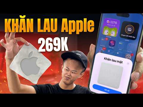 SOI ĐỒ #3: Bỏ 269K mua Khăn Lau Apple bản mới: Tương thích từ iPhone 5 đến tận... iPhone 18 Pro?!