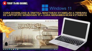 How to Download & Install the Latest Maktabah Syamilah 4 on Windows 11   How to Add Books