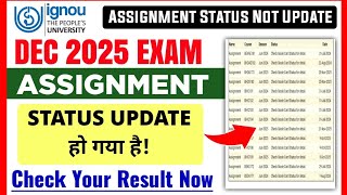 IGNOU DEC 2025 Assignment Status Update हो गया है! | IGNOU Assignment Status Not Found December 2025