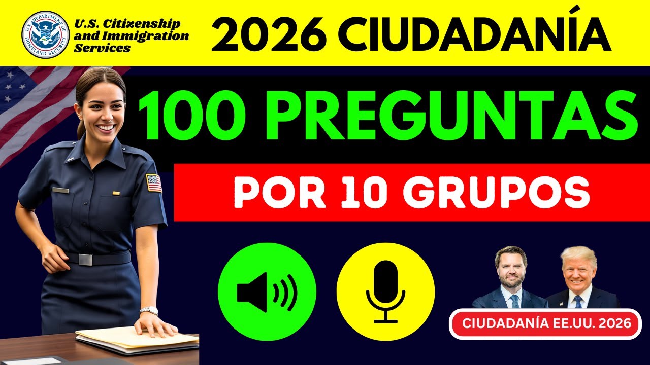 2026 | Las 100 Preguntas en 10 Grupos | Entrevista de Ciudadanía 2026 | Respuestas Fáciles