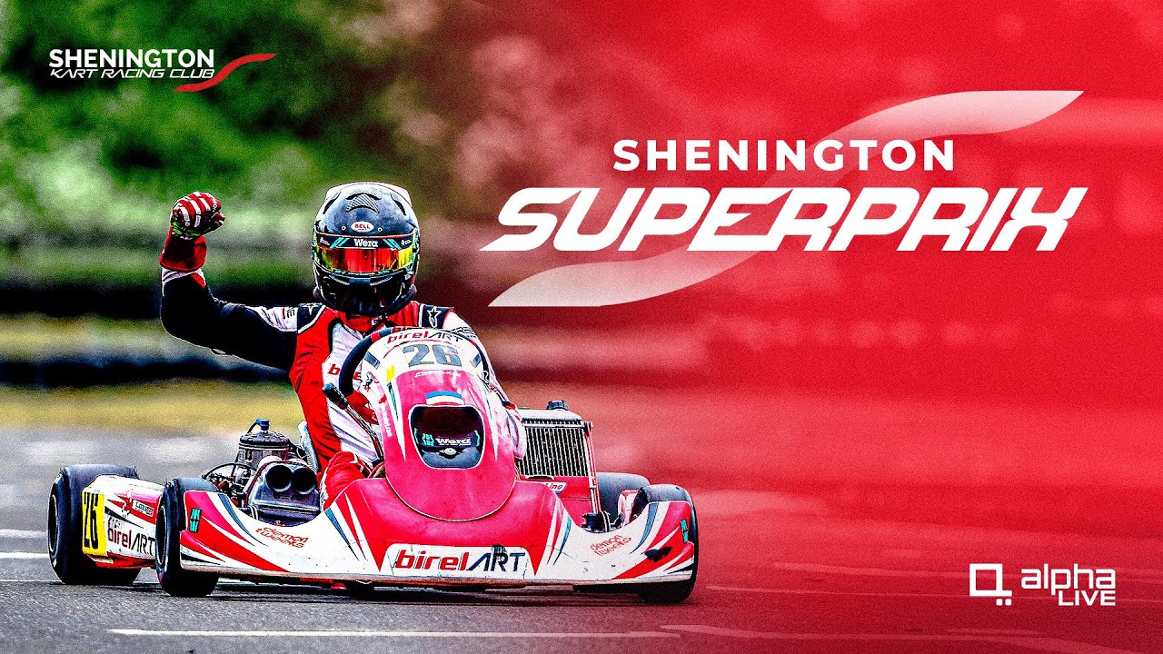 shenington-superprix-2024-live-shenington-kart-racing-club-youtube