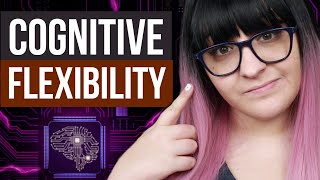 Flexible Thinking | Executive Functions