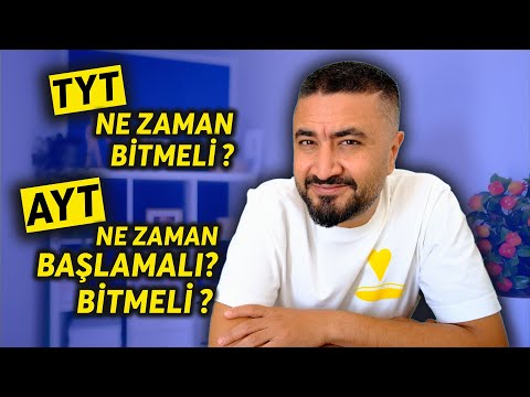 AYT Ne Zaman Başlamalı Ne Zaman Bitmeli? TYT Ne Zaman Biter?