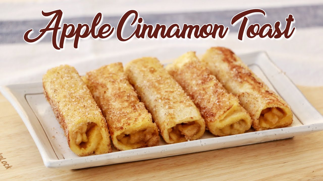 Apple Cinnamon Toast Easy dessert recipes YouTube