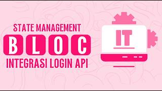 Login mengunakan State Management BLoC