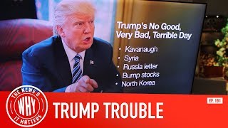 Trump's Trouble l The News & Why It Matters | Ep 191
