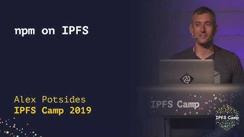 npm on IPFS - Alex Potsides