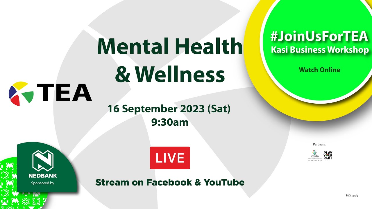 mental-health-wellness-workshop-joinusfortea-kwatsaduza-youtube