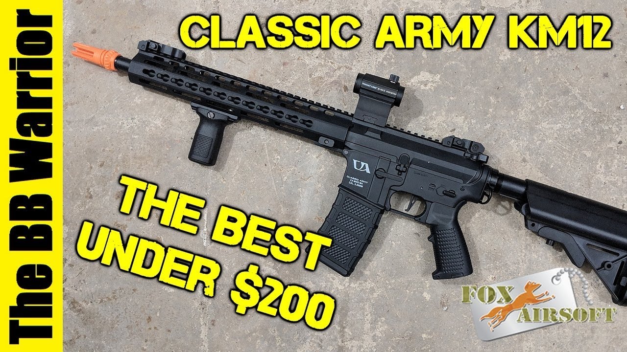 THE BEST AIRSOFT GUN UNDER 200? Classic Army KM12 Overview YouTube