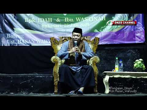 ceramah-agama-ustadz-hasan-wahyudin-|-25-juli-2019-|-sukasari-dongkal---arahan---indramayu