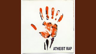 Video thumbnail of "Atheist Rap - Car Core"