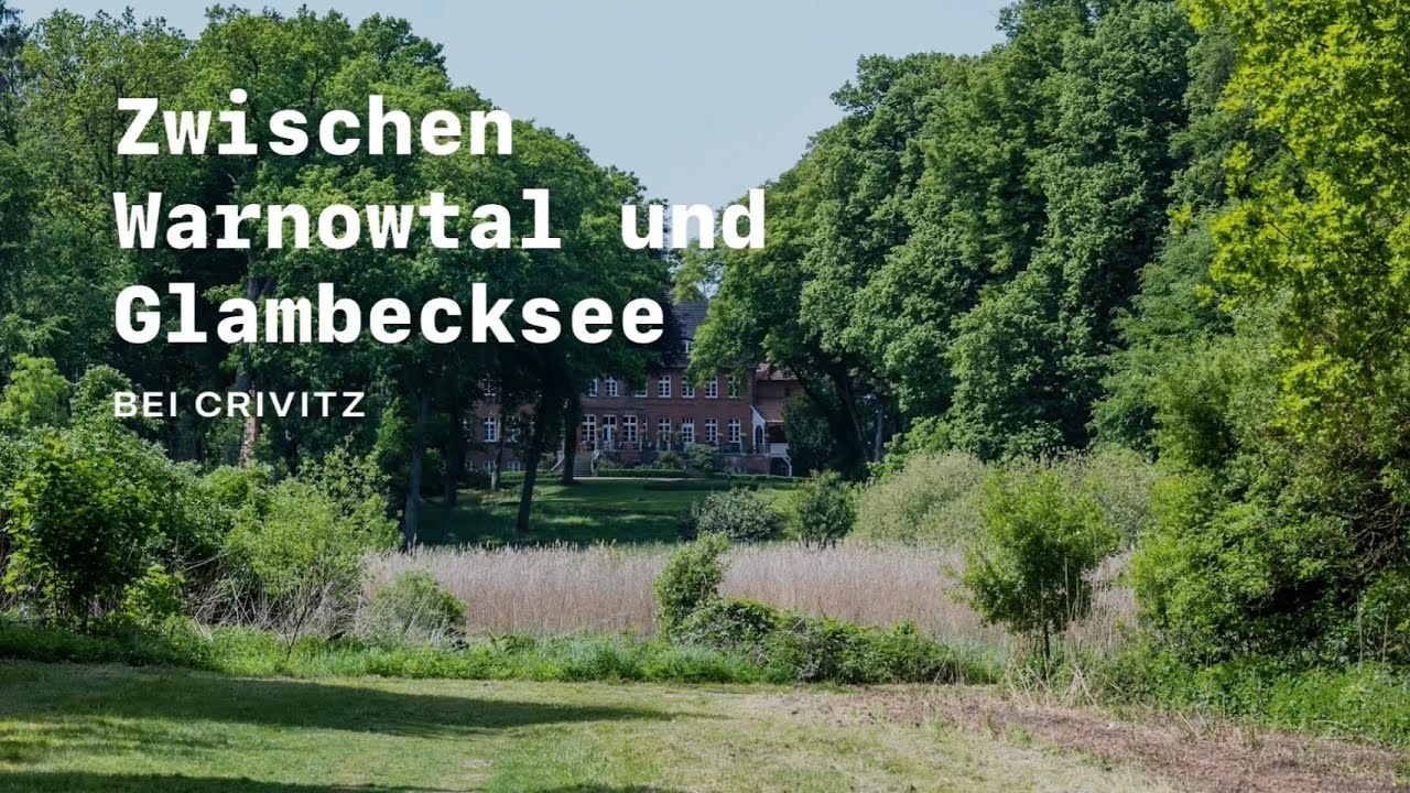 Zwischen Warnowtal und Glambecksee bei Crivitz