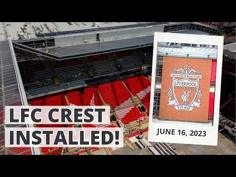 Liverpool install GIANT new crest! | LATEST Anfield Road update