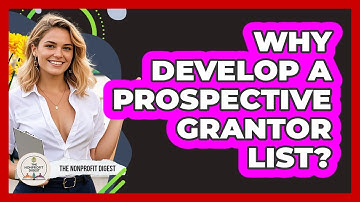 Why Develop A Prospective Grantor List?