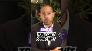 What if Truth Isn’t Subjective?