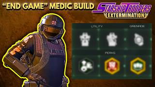 Have You Heard Of This "End Game" Medic Build? [Starship Troopers Extermination]