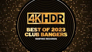 4K Best Of 2023 Club Bangers Nonstop Party Mixed By Dj Vanfire