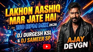 Lakhon Aashiq Mar Jate hai | 150 Bpm Mix | Dj Durgesh Ksl X Dj Sameer Sp #trendingsong