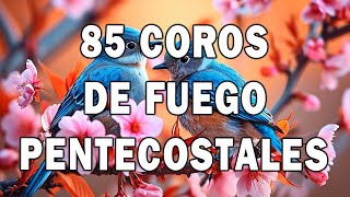 COROS VIEJITOS PERO BONITOS 🤲 MAS DE 65 COROS AVIVAMIENTO PENTECOSTAL 🙏 COROS PENTECOSTALES