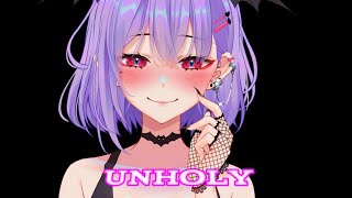 Mythia_Batford - UNHOLY (Lyrics) 